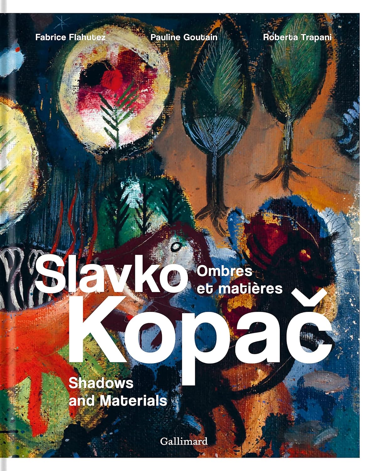 Slavko Kopač: Ombres et matières - Shadows and Materials
